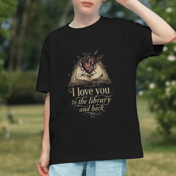 I Love You To The Library And Back Anatomical Heart Book Graphic Youth