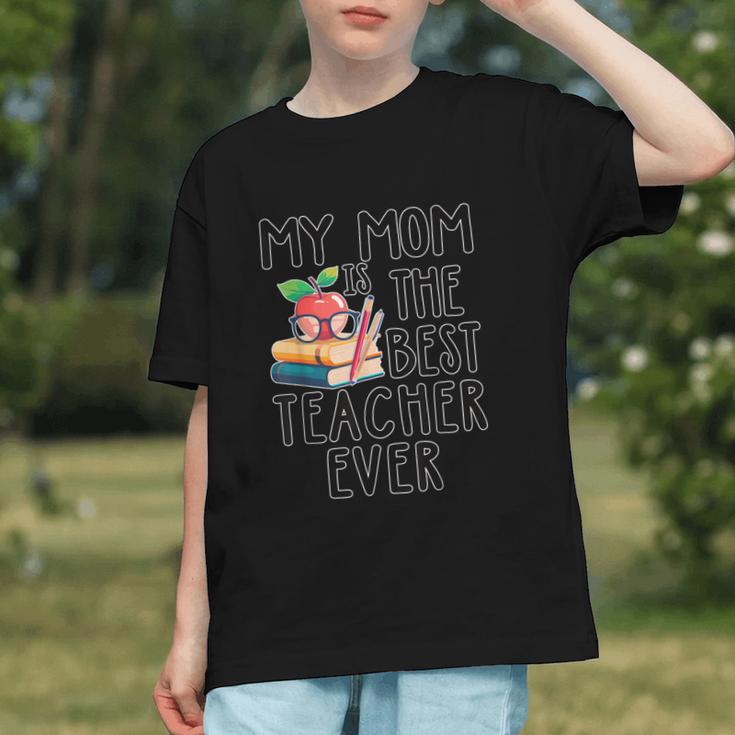 My Mom Is The Best Teacher Ever Apple Books School Mother Graphic Youth