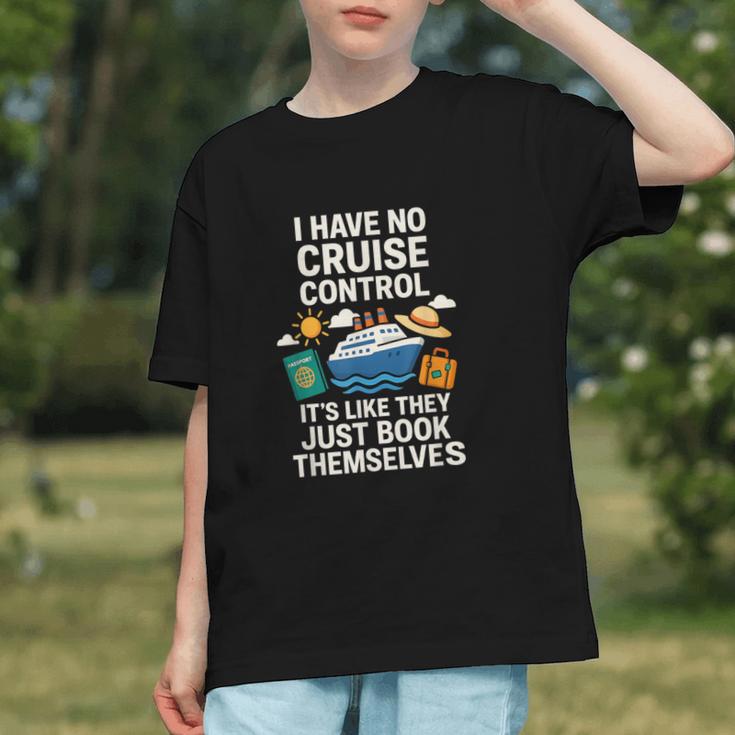 I Have No Cruise Control-It's Like They Book Themselves Graphic Youth