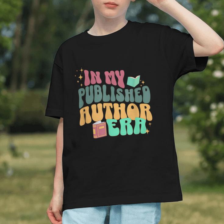 In My Published Author Era Cute Book Lover Writer Retro Tee Graphic Youth In My Published Author Era Cute Book Lover Writer Retro Tee Graphic Youth