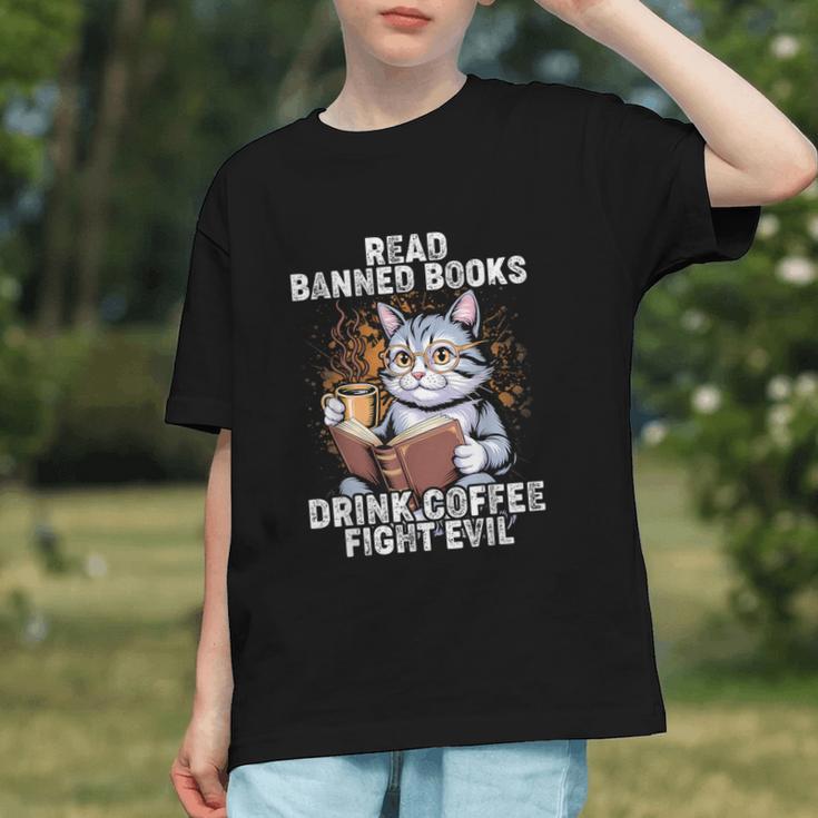 Read Banned Books Drink Coffee Fight Evil Cat Graphic Youth