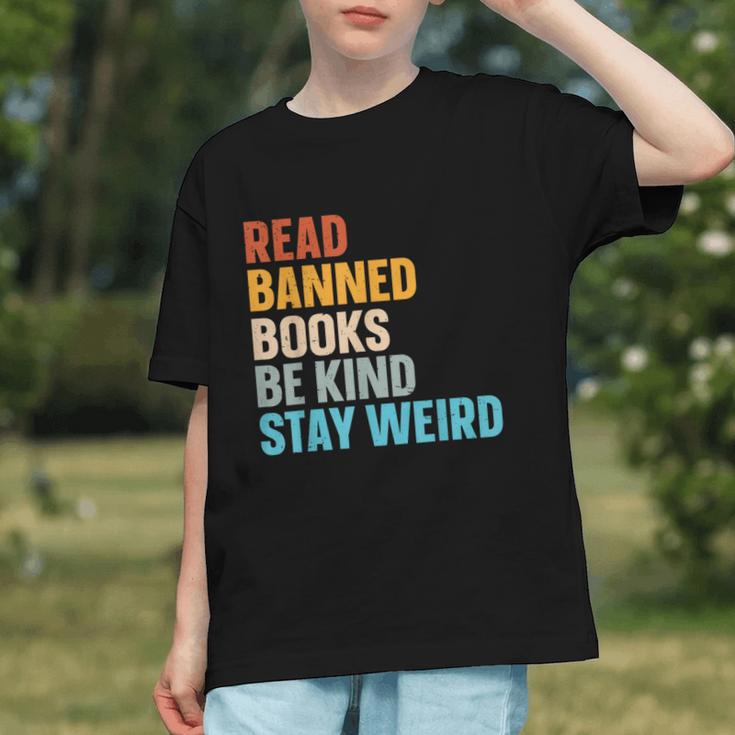 Read Banned Books Be Kind Stay Weird Graphic Youth