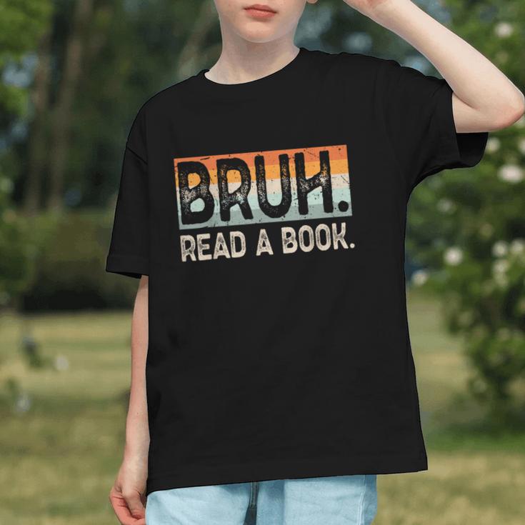 Read A Book Bruh Cool Ela English Teacher Reading Literature Graphic Youth