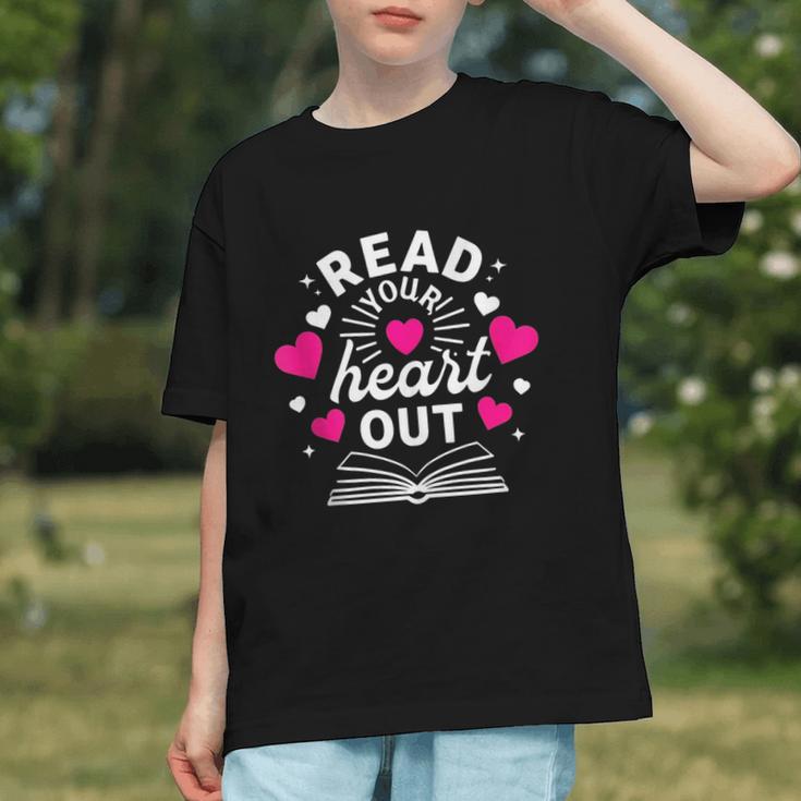 Read Your Heart Out Cute Teacher Women Book Lovers Graphic Youth