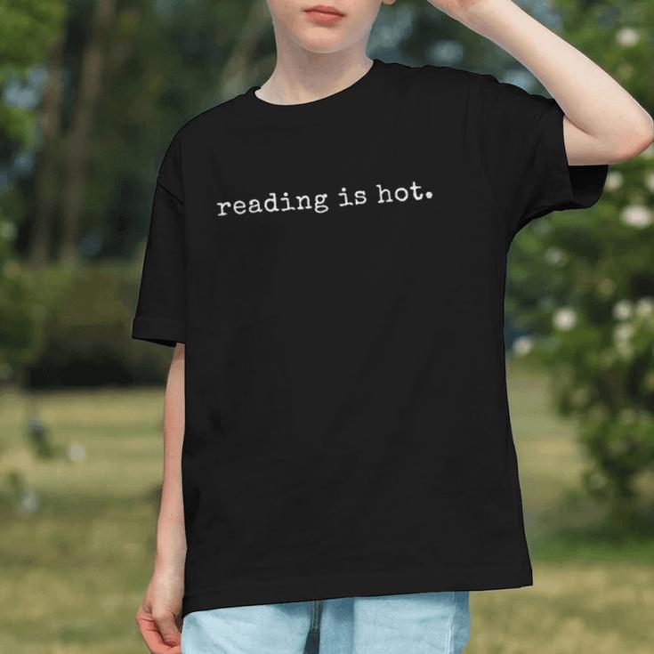 Reading Is Hot Book Lover Literary Humor Bookworm Graphic Youth