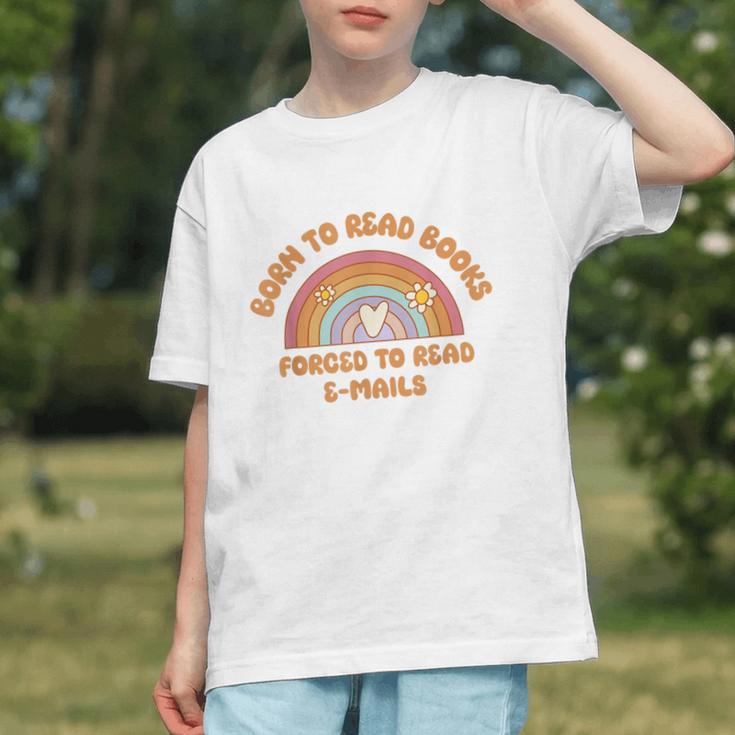 Born To Read Books Forced To Emails Vintage Retro Rainbow Graphic Youth