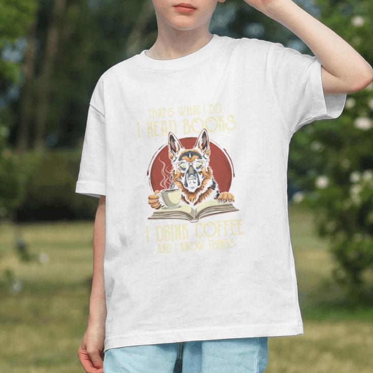 i Read Books And i Know Things German Shepherd Coffee Books Graphic Youth