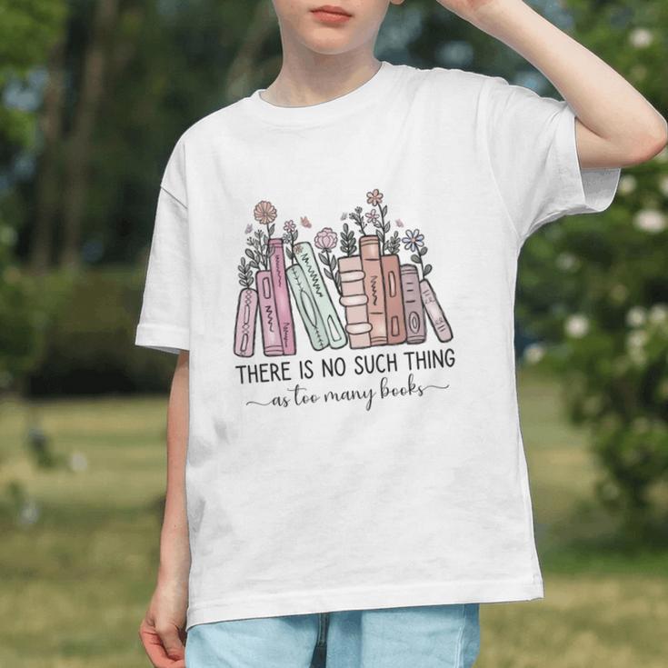 Reading There Is No Such Thing As Too Many Books Librarian Graphic Youth