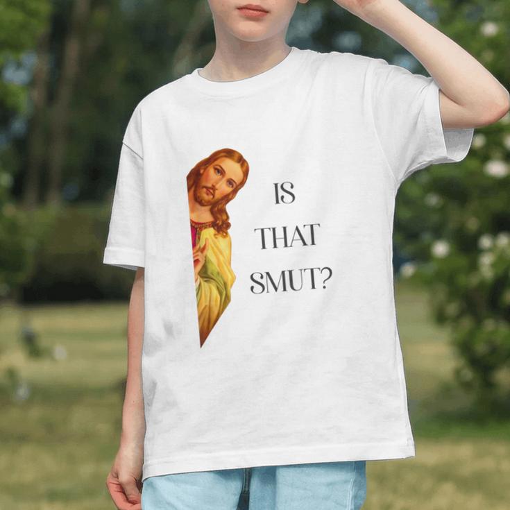 Is That Smut Jesus Book Spicy Smutty Books Graphic Youth Is That Smut Jesus Book Spicy Smutty Books Graphic Youth