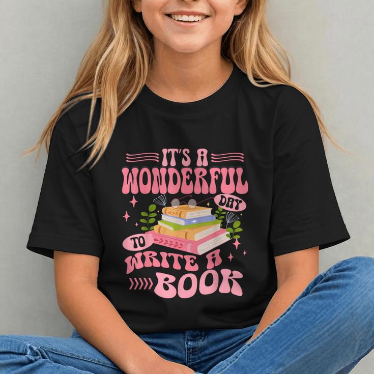 Author It's A Wonderful Day To Write A Book Graphic Youth Author It's A Wonderful Day To Write A Book Graphic Youth