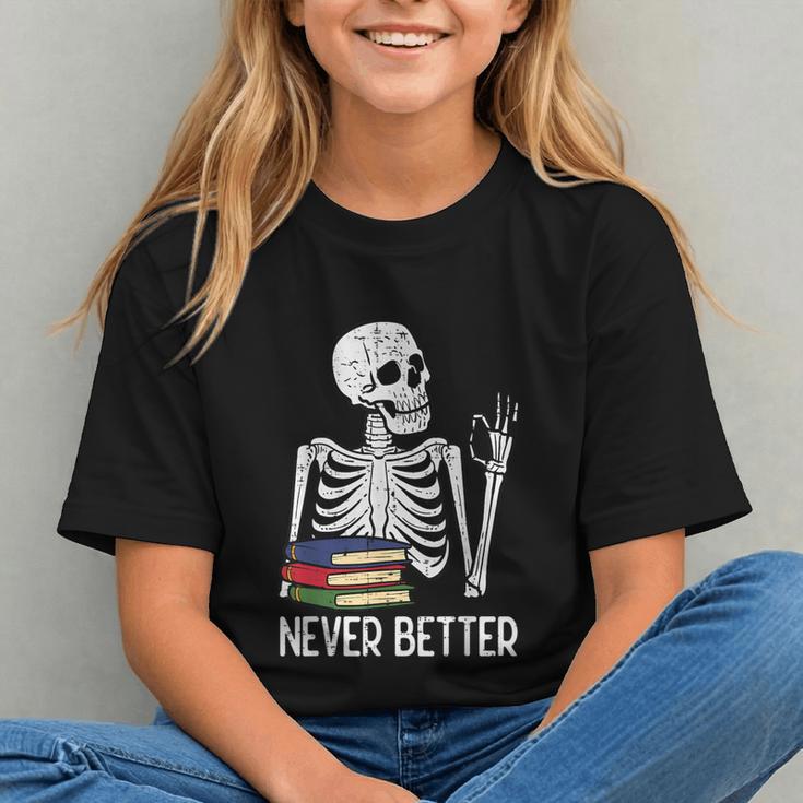 Never Better Skeleton Read Reading Book Librarian Men Women Graphic Youth