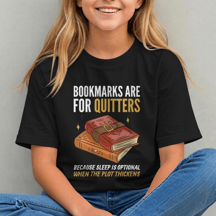 Bookmarks Are For Quitters Book Lover Saying Graphic Youth