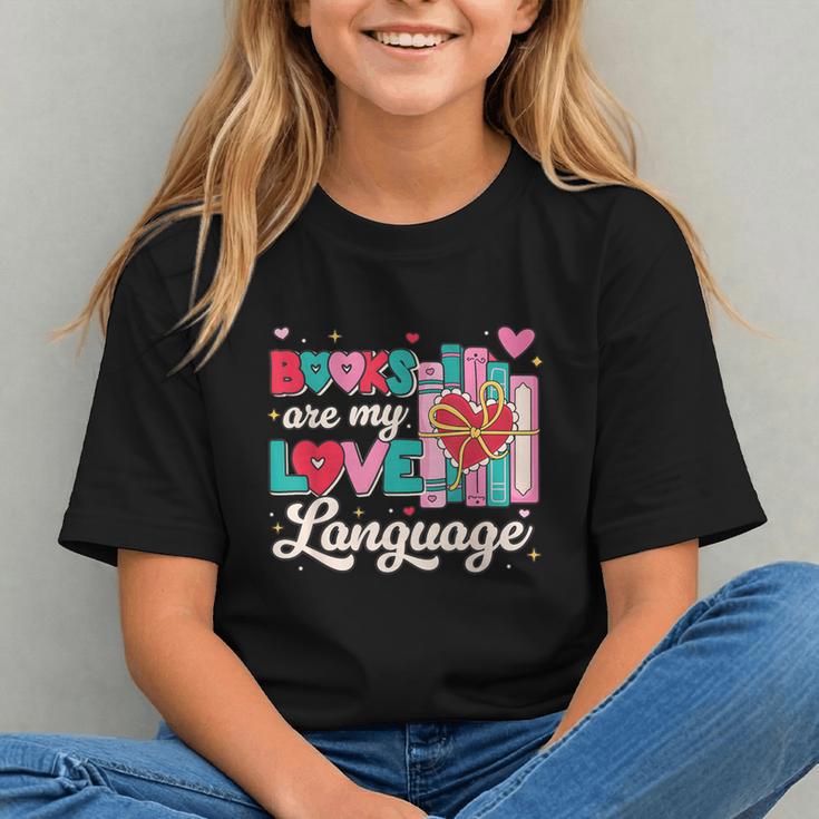 Books Are My Love Language Valentines Book Lover Librarian Graphic Youth Books Are My Love Language Valentines Book Lover Librarian Graphic Youth