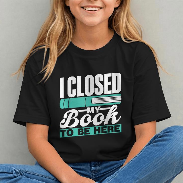 I Closed My Book To Be Here Read Readers Reader Reading Graphic Youth