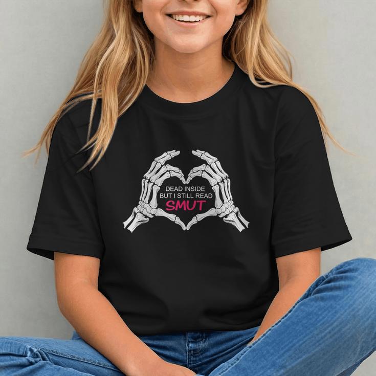 Dead Inside But I Still Read Romance Smut Book Lovers Graphic Youth
