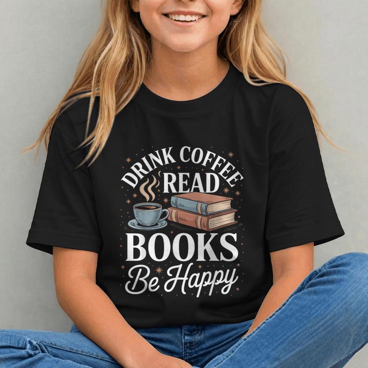 Drink Coffee Read Books Be Happy Vintage Book Reader Readers Graphic Youth
