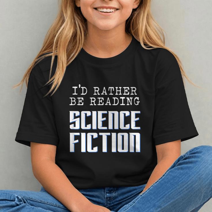 I'd Rather Be Reading Science Fiction Sci Fi Book Reader Graphic Youth