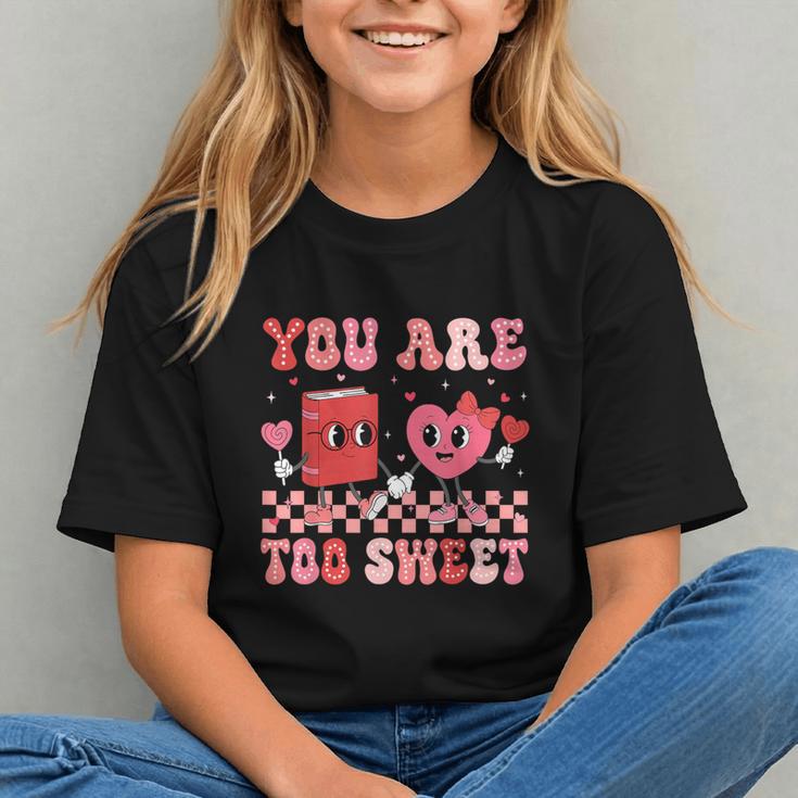 Valentine Day Book You Are Too Sweet Librarian Teacher Kids Graphic Youth Valentine Day Book You Are Too Sweet Librarian Teacher Kids Graphic Youth