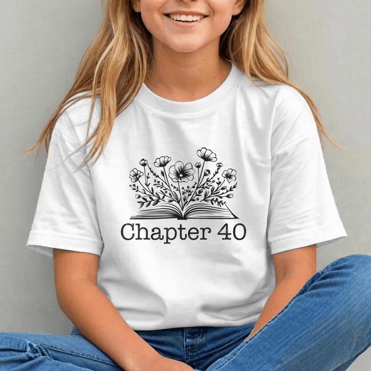 40th Birthday Chapter 40 Reading Book Lover 40 Year Old Graphic Youth 40th Birthday Chapter 40 Reading Book Lover 40 Year Old Graphic Youth