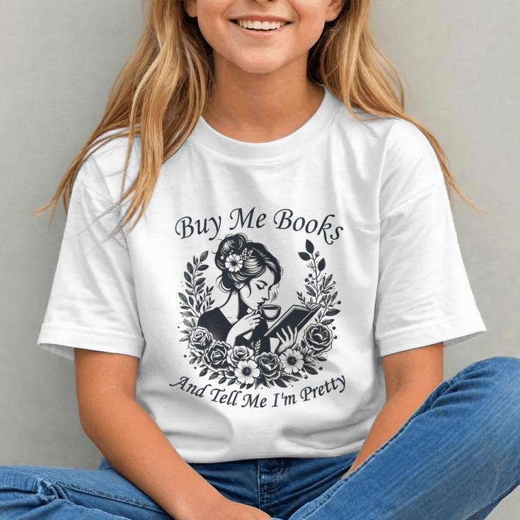 Buy Me Books And Tell Me I'm Pretty Book Lover Bookworm Graphic Youth