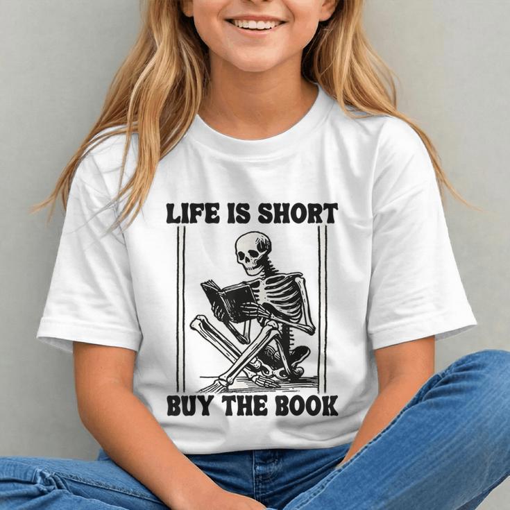 Life Is Short Buy The Book Skeleton Book Lover Reading Graphic Youth