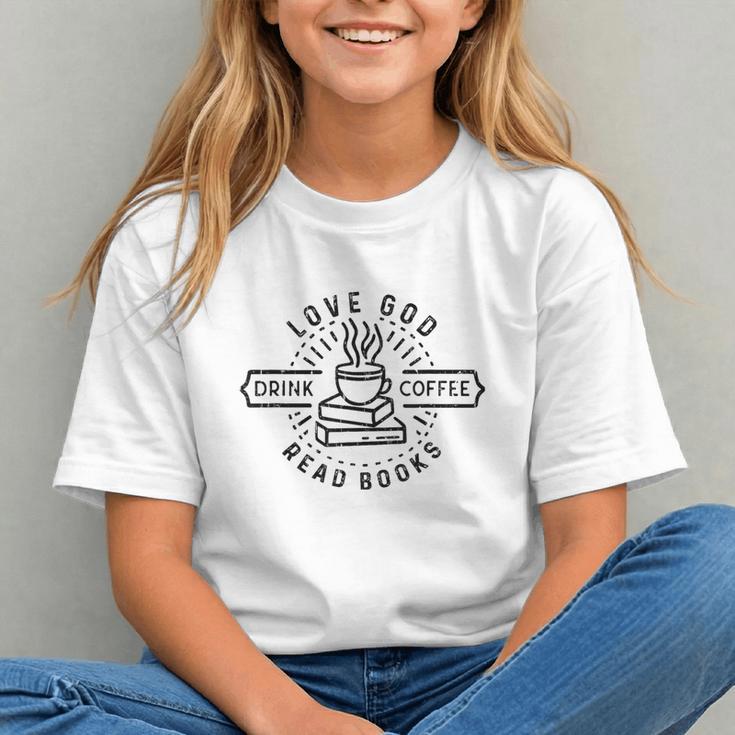 Love God Drink Coffee Read Books Book Lover Graphic Youth