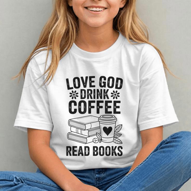 Love God Drink Coffee Read Books For Book Lovers Graphic Youth