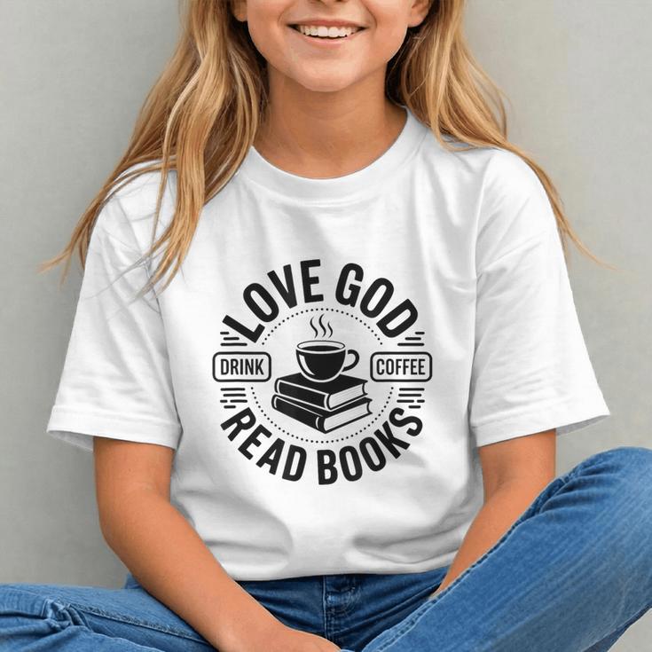Love God Drink Coffee Read Books Christian Book Lover Graphic Youth