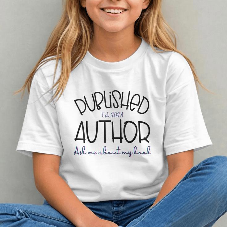 Published Author Est 2024 Ask Me About My Book Authors Books Graphic Youth