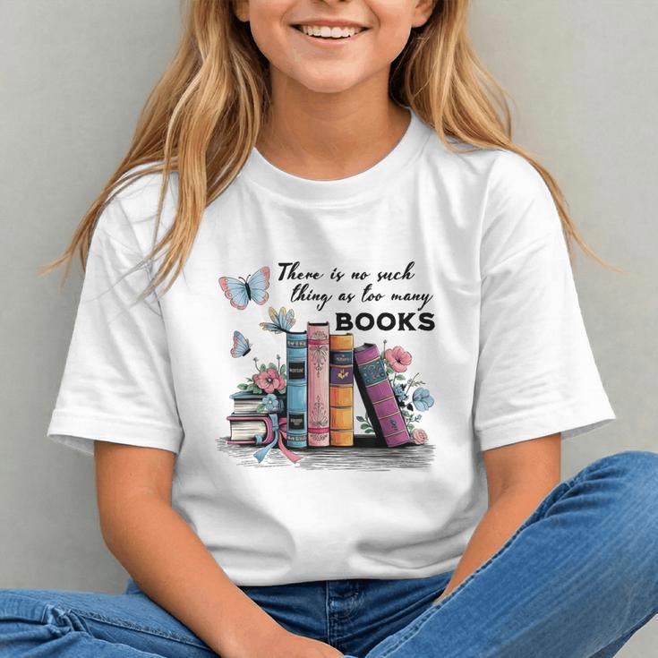 There Is No Such Thing As Too Many Books Reading Librarian Graphic Youth There Is No Such Thing As Too Many Books Reading Librarian Graphic Youth