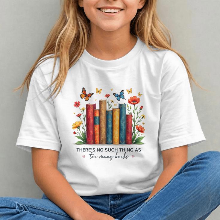 There Is No Such Thing As Too Many Books Shirts Bookish Graphic Youth There Is No Such Thing As Too Many Books Shirts Bookish Graphic Youth
