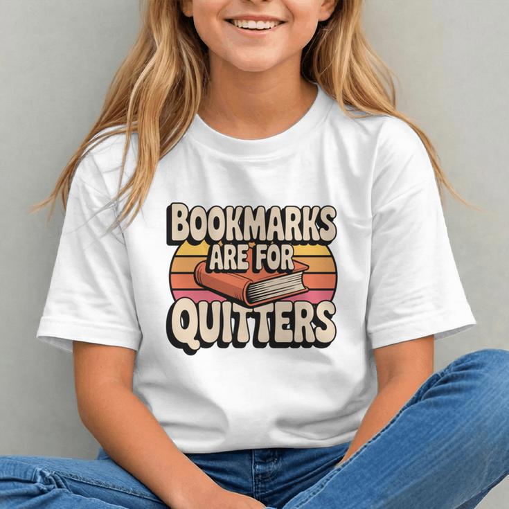 Reading Bookmarks Are For Quitters Reader Book Lovers Graphic Youth