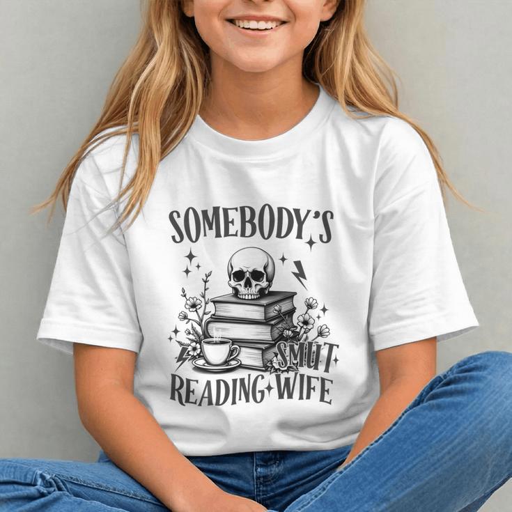 Somebody's Smut Reading Wife Smutty Book Lovers Graphic Youth