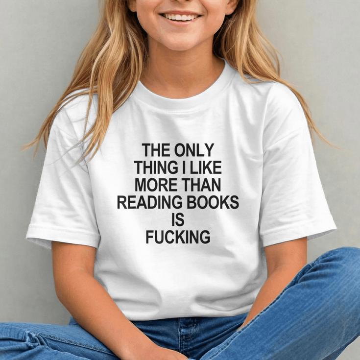 The Only Thing I Like More Than Reading Books Is Fucking Graphic Youth The Only Thing I Like More Than Reading Books Is Fucking Graphic Youth