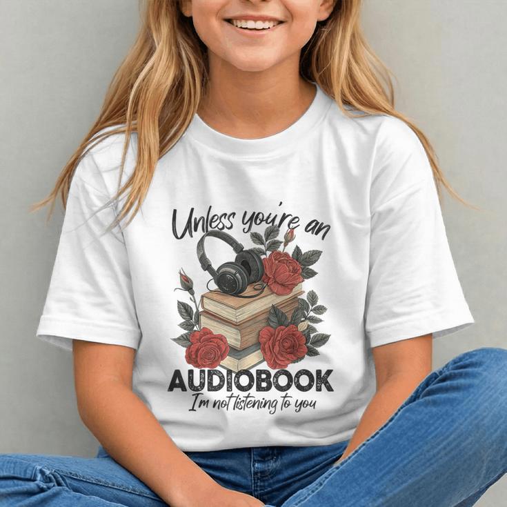 Unless You'Re An Audiobook I'm Not Listerning To You Bookish Graphic Youth Unless You'Re An Audiobook I'm Not Listerning To You Bookish Graphic Youth
