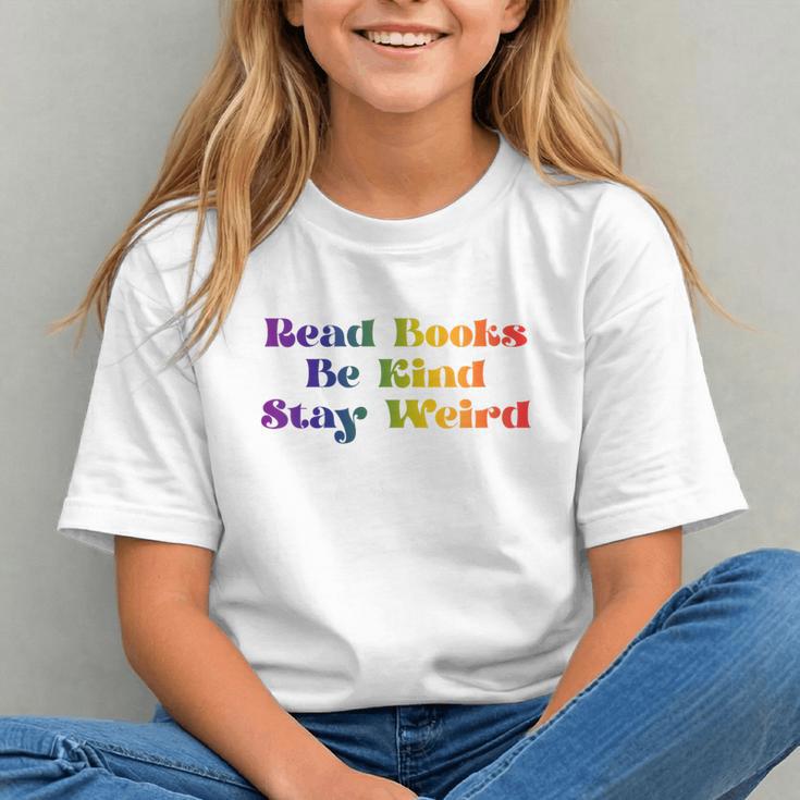 Women's Read Books Be Kind Stay Weird Book Lover Rainbow Graphic Youth