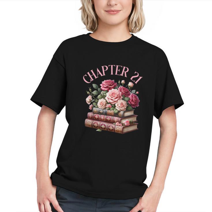 21st Birthday Chapter 21 Birthday Shirt Women Book Lover Graphic Youth