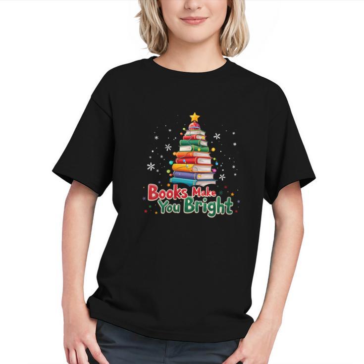 Books Make You Bright Christmas Librarian Book Lover Graphic Youth