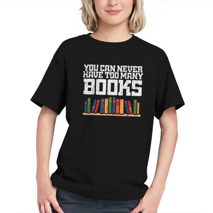 Never Too Many Books Read Book Reading Librarian Men Women Graphic Youth