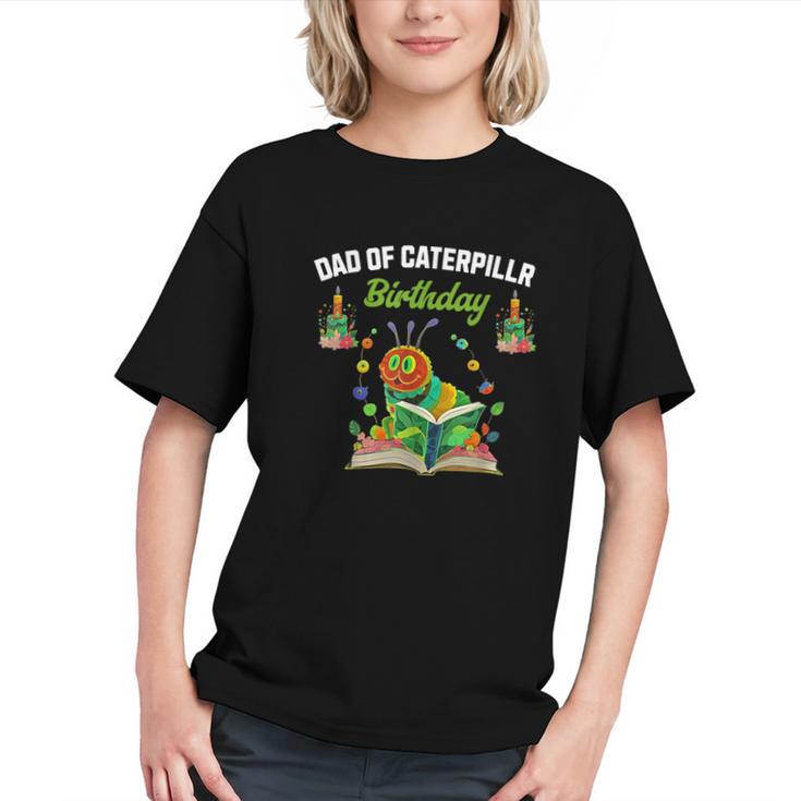 Dad Of Caterpillar Birthday Reading Books Lovers Graphic Youth