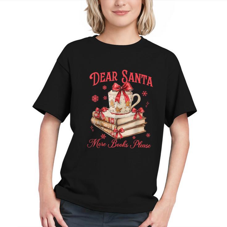 Dear Santa More Books Please Coquette Bow Books Christmas Graphic Youth