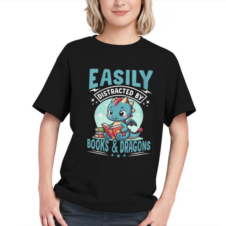 Easily Distracted By Books And Dragons Nerds Graphic Youth