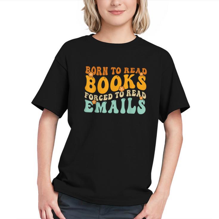 Groovy Born To Read Books Forced To Read Emails Reading Graphic Youth