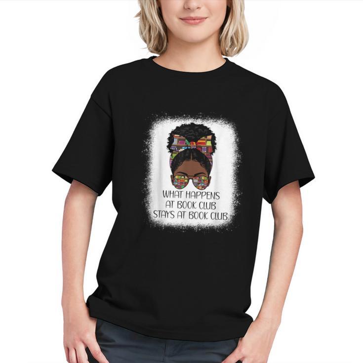 What Happens At Book Club Stays At Book Club Black Women Graphic Youth