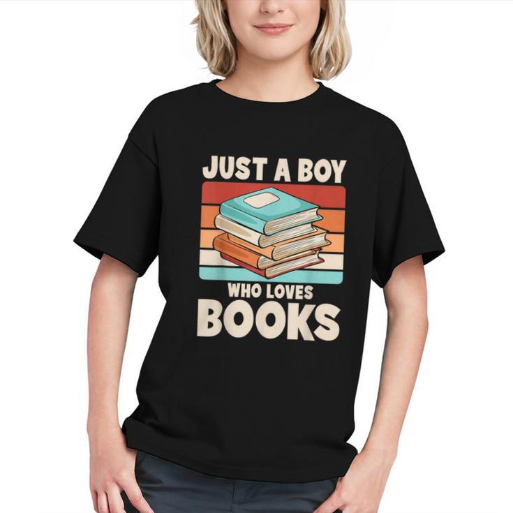 Just A Boy Who Loves Books Reading Bookworm Boys Kids Graphic Youth