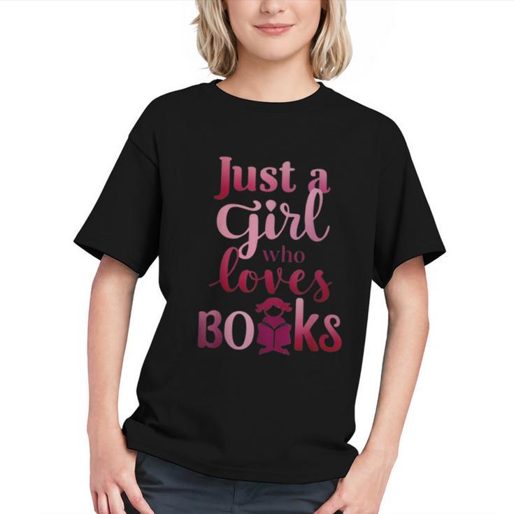 JUST A GIRL WHO LOVES BOOKS LIBRARIAN BOOK LOVERS BOOKWORM Graphic Youth