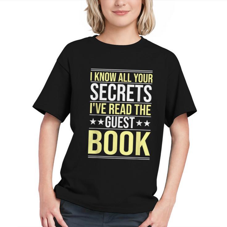 I Know All Your Secrets i Have Read Guest Book Hotel Manager Graphic Youth