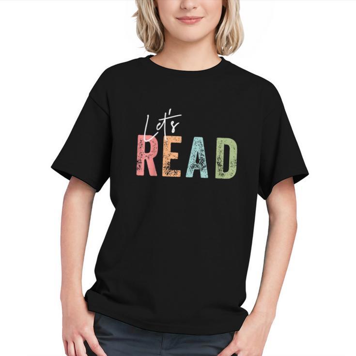 Let's Read Book Nerd Reading Book Lover Librarian Teacher Graphic Youth