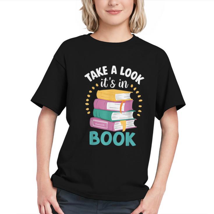 Take a Look It's In a Book Teacher Reading Apparel Graphic Youth
