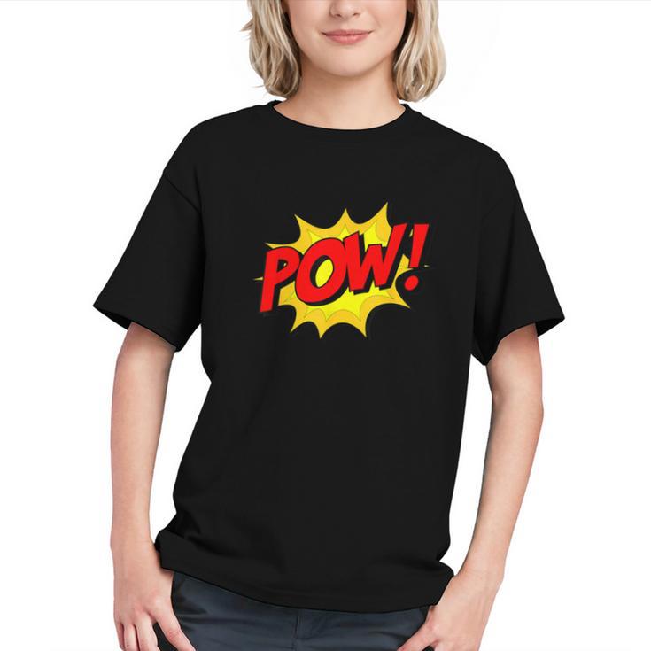 POW -Adults Kids Comic Book Cartoon Pop Art Novelty Sarcastic Graphic Youth